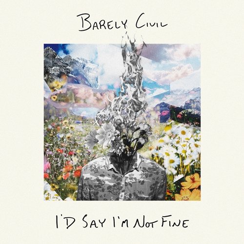 Better Now Barely Civil