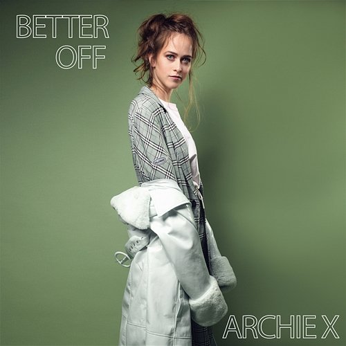 Better Off Archie X