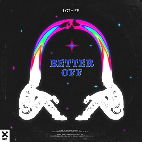 Better Off LOthief