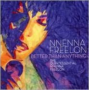 Better Than Anything Freelon Nnenna
