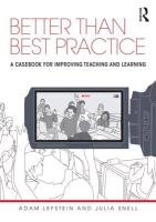 Better than Best Practice Lefstein Adam, Snell Julia