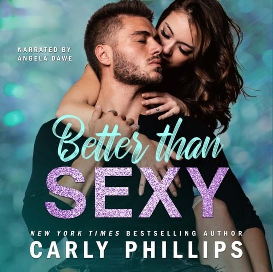 Better than Sexy Phillips Carly