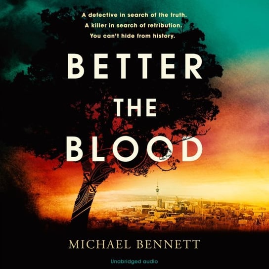 Better the Blood - audiobook Bennett Michael