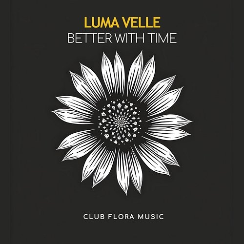 Better with Time Luma Velle