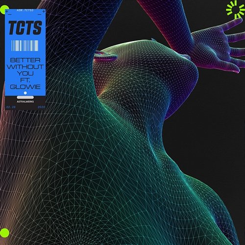 Better Without You TCTS feat. Glowie