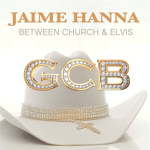 Between Church and Elvis Jaime Hanna