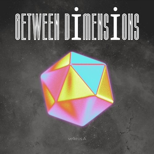 Between Dimensions Velkros A