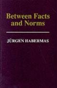 Between Facts and Norms Habermas Jurgen