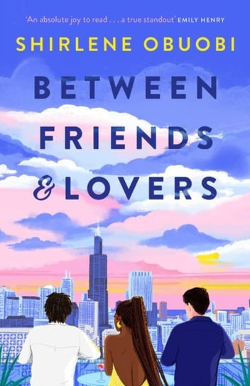 Between Friends & Lovers Shirlene Obuobi