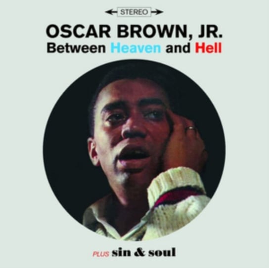 Between Heaven & Hell + Sin & Soul Brown Oscar Jr.