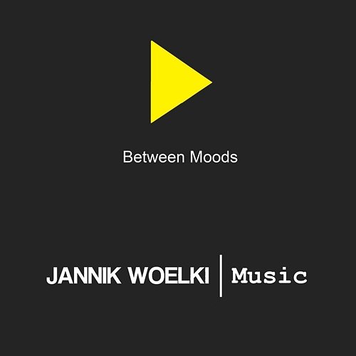 Between Moods Jannik Woelki
