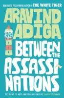 Between the Assassinations Adiga Aravind