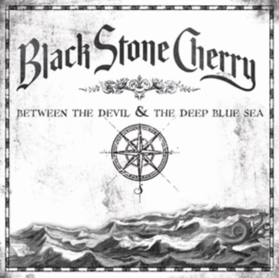 Between The Devil & The Deep Blue Sea Black Stone Cherry