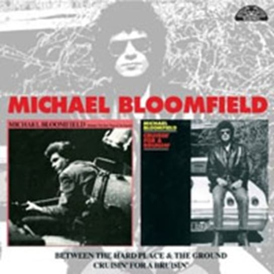 Between The Hard Bloomfield Michael
