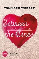 Between the Lines: Wilde Gefühle Webber Tammara