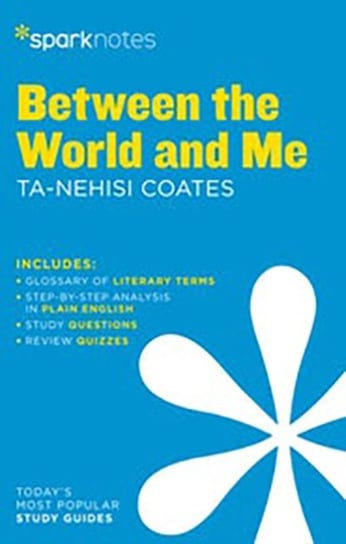 Between the World and Me by Ta-Nehisi Coates Opracowanie zbiorowe