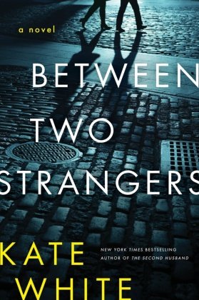 Between Two Strangers HarperCollins US