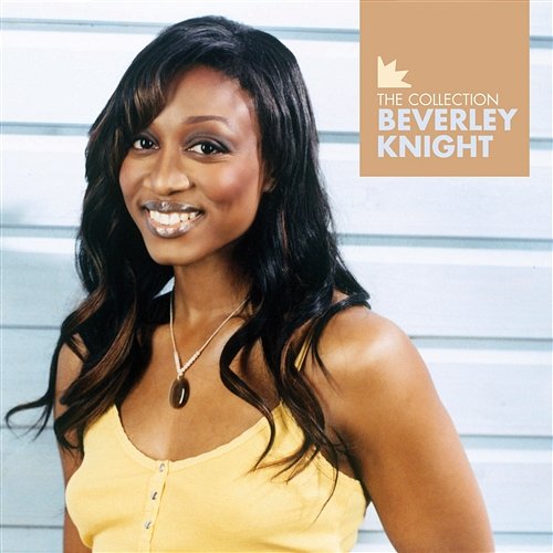 Beverley Knight - The Collection Beverley Knight