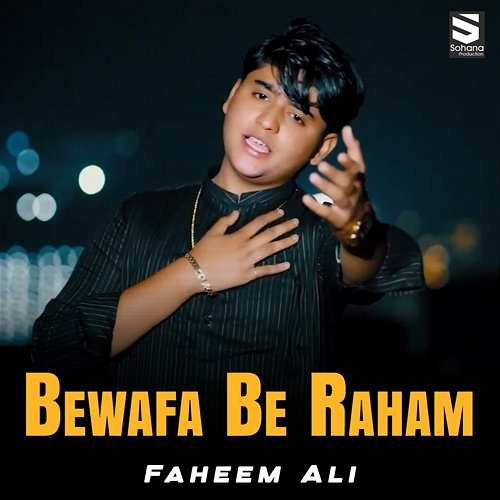 Bewafa Be Raham Faheem Ali