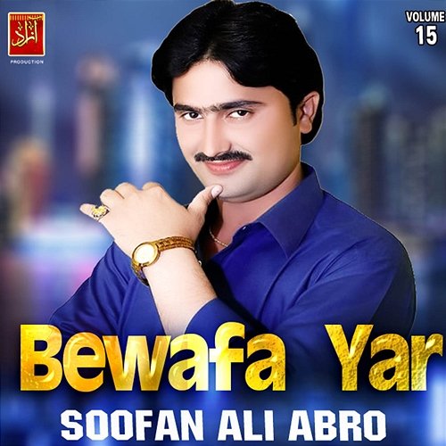 Bewafa Yar Soofan Ali Abro