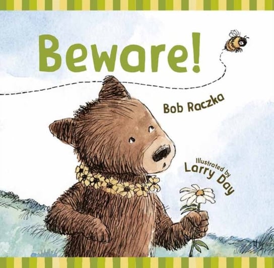 Beware! Bob Raczka, Larry Day