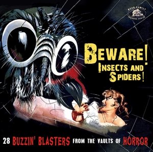 Beware! Insects and Spiders! Various Artists
