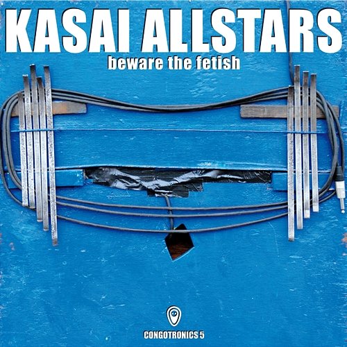Beware the Fetish Kasai Allstars