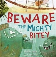 Beware the Mighty Bitey Pindar Heather