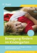 Bewegung fördern im Kindergarten Reuter Marion