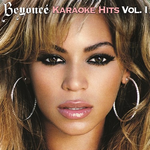 Beyoncé Karaoke Hits I Beyoncé