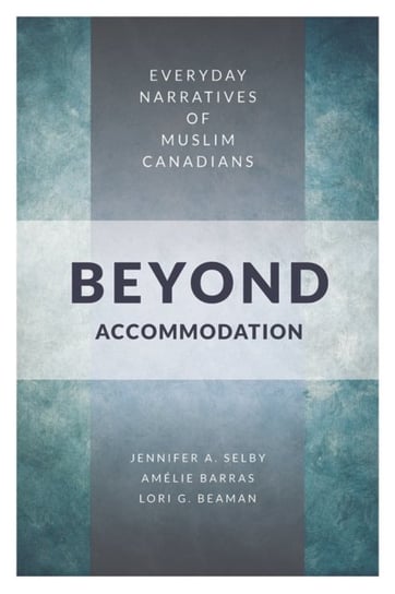 Beyond Accommodation Selby Jennifer, Barras Amelie, Beaman Lori G.