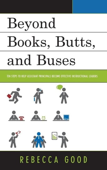 Beyond Books, Butts, and Buses Good Rebecca