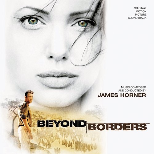 Beyond Borders James Horner