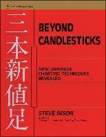 Beyond Candlesticks: New Japanese Charting Techniques Revealed Nison Steve