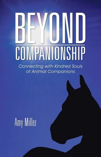 Beyond Companionship Miller Amy