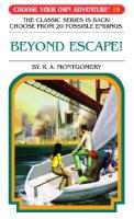 Beyond Escape! Montgomery R. A.