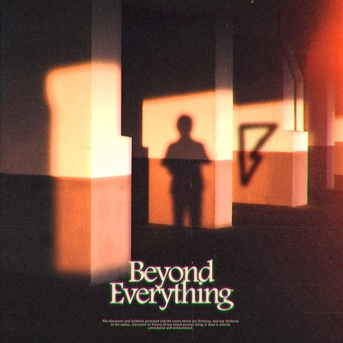 Beyond Everything Buruntuma