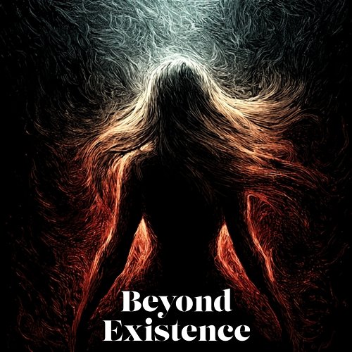 Beyond Existence Nicholas Sikora