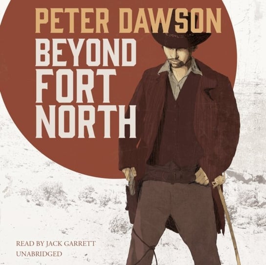 Beyond Fort North - audiobook Dawson Peter