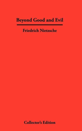 Beyond Good and Evil Nietzsche Friedrich