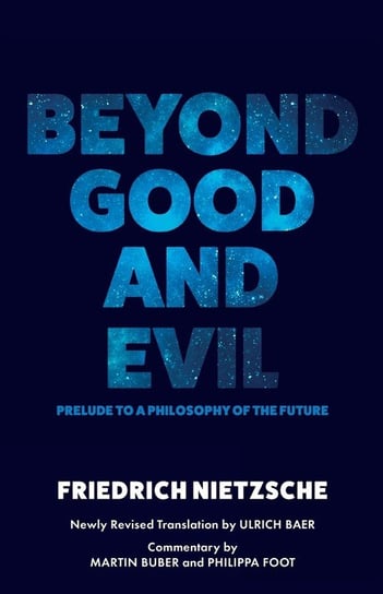 Beyond Good and Evil Nietzsche Friedrich