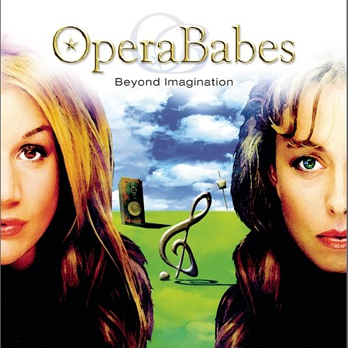 Beyond Imagination (UK Version - without bonus track) OperaBabes
