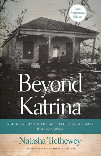 Beyond Katrina Trethewey Natasha