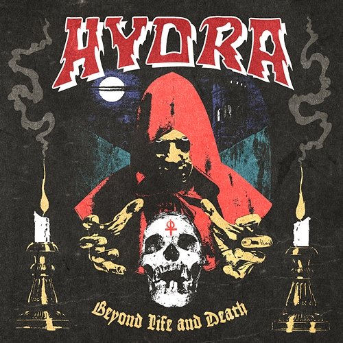 Beyond Life And Death Hydra