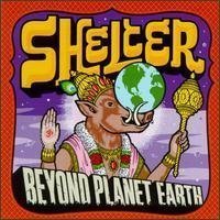 Beyond Planet Earth Shelter