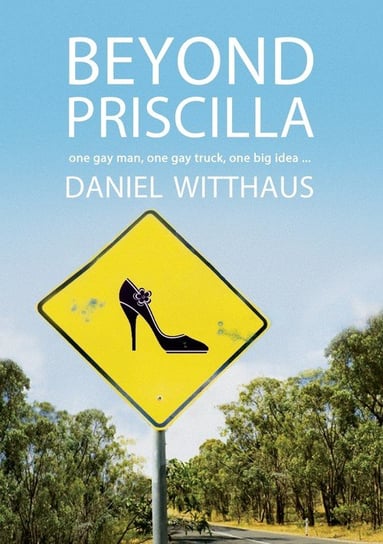 Beyond Priscilla Daniel Witthaus