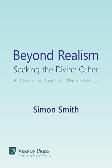 Beyond Realism Simon Smith