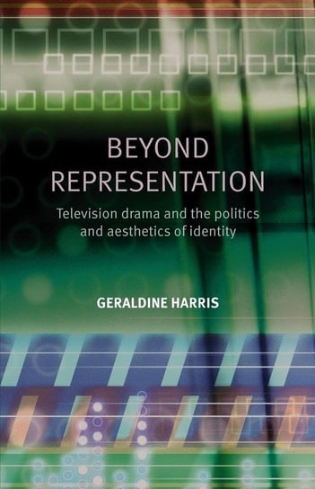 Beyond Representation Harris Geraldine