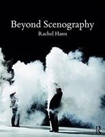 Beyond Scenography Hann Rachel