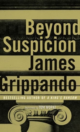 Beyond Suspicion Grippando James